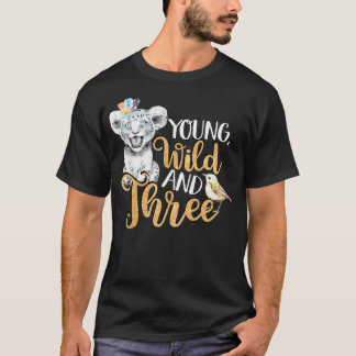 Kids Wild Young & Three 3rd Birthday Gift 3 Years  T-Shirt