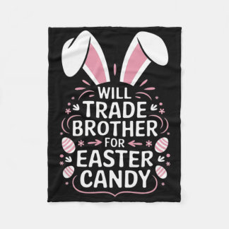Kids Will Trade Brother For Easter Candy Eggs Fleecedecke