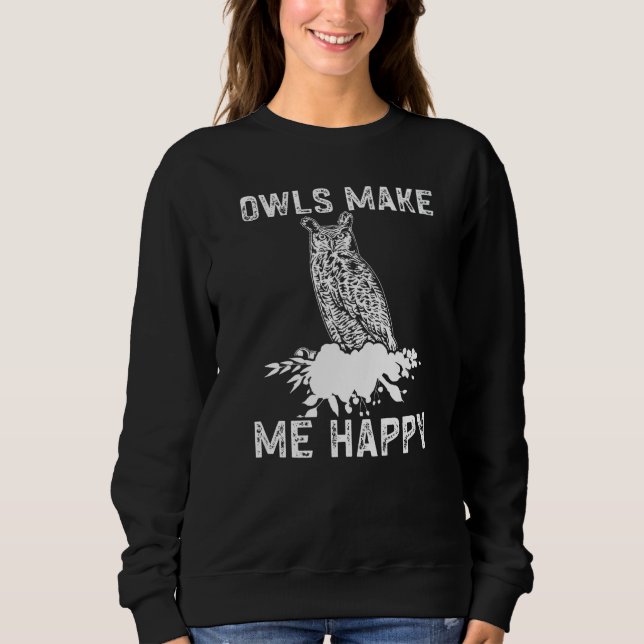 Kids Women Owl  Owls Make Me Happy Sweatshirt (Vorderseite)