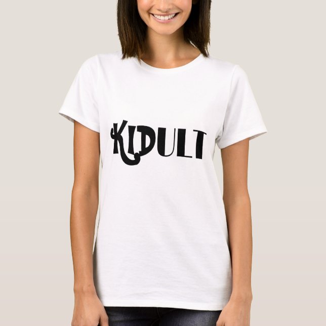 kidult T-Shirt (Vorderseite)