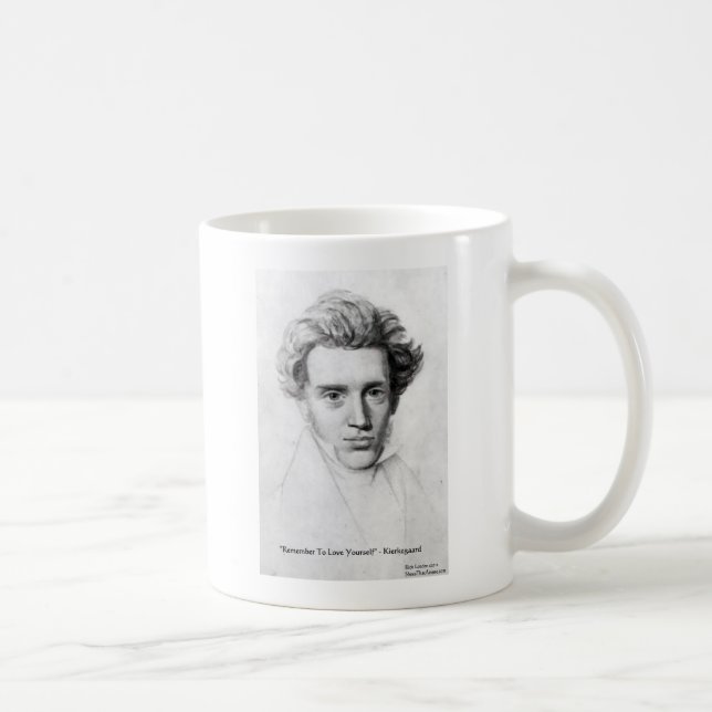 Kierkegaard "Liebe Sie selbst" Liebe Zitat Geschen Kaffeetasse (Rechts)