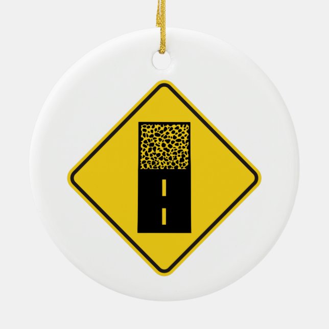 Kies Road Sign Keramik Ornament (Hinten)