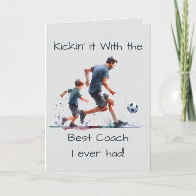 Kikckin' it mit dem besten Coach Happy Birthday Karte (Vorderseite)