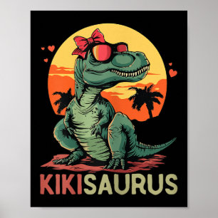 Kikisaurus Dino Dinosaur Kiki-Saurier T-Rex Mutter Poster