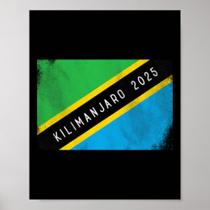 Kilimandscharo 2025 Tansania-Flagge Mount Kilimanj Poster
