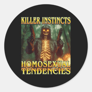 Killer Instinkte Homoual Tendenzen - Funny Skelet Runder Aufkleber