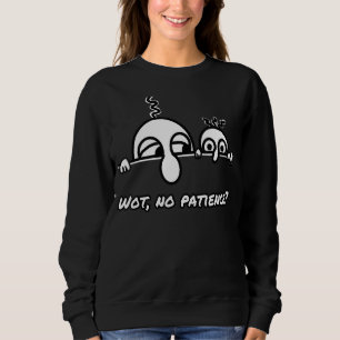Kilroy ist Papa Sweatshirt