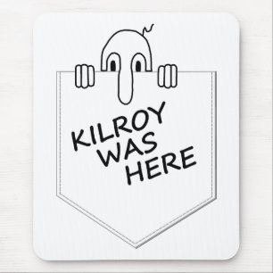 Kilroy Mousepad