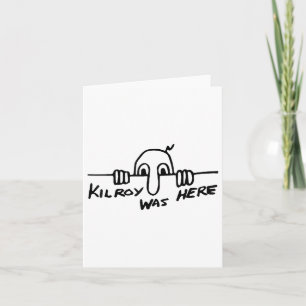 Kilroy war hier - Zweiter Weltkrieg, W2, historisc Karte