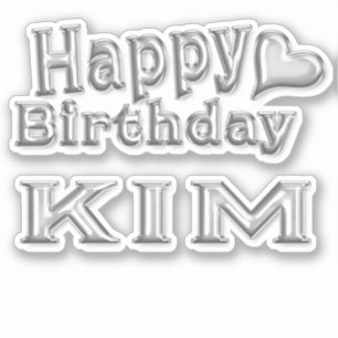 Kim Happy Birthday silver Aufkleber Sticker