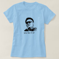 Kim Jong-il, sind Sie IL-in'