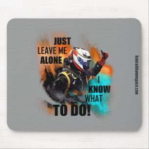 Kimi Raikkonen - verlassen Sie mich einfach allein Mousepad