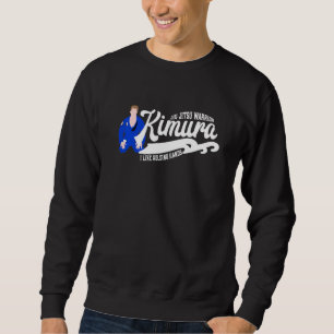 KIMURA I Like Holding Hands BJJ Jiu Jitsu Brasilia Sweatshirt