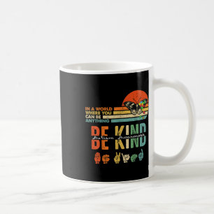 Kind Autismus Bewusstsein Asl Mama Lehrer Kindness Kaffeetasse