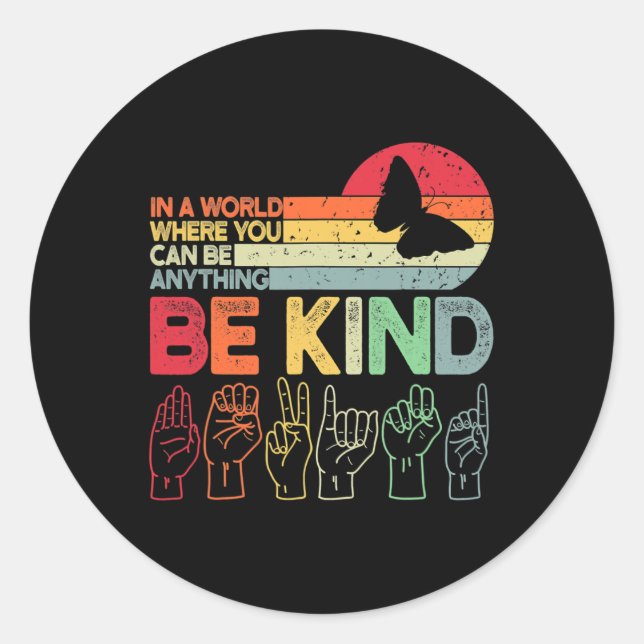 Kind Autismus Bewusstsein Asl Mama Lehrer Kindness Runder Aufkleber (Vorderseite)