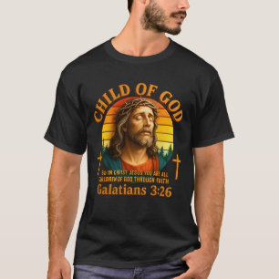 Kind Gottes Galatianer 3 26 Ästhetik Jesus Christu T-Shirt