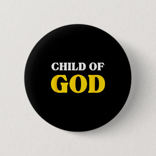 Kind Gottes, geliebter Gesegneter, Christlicher Gl Button