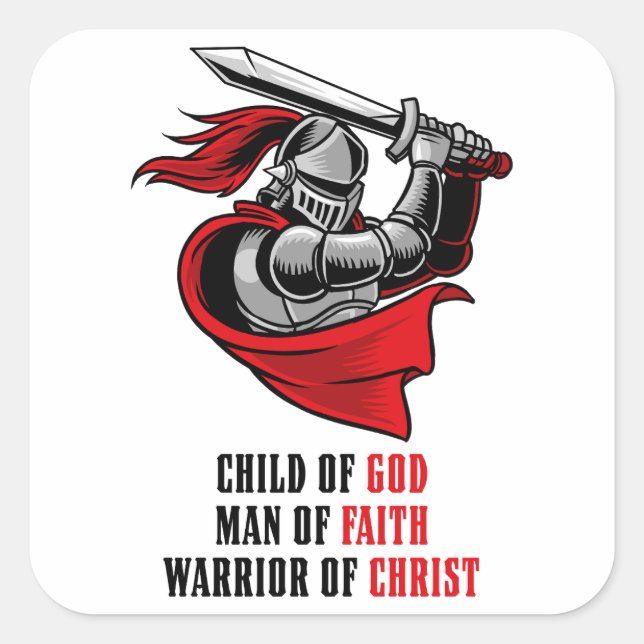 Kind Gottes - Mann des GLAUBES - Krieger des CHRIS Quadratischer Aufkleber (Vorderseite)