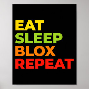 Kind isst Schlaf Blox Wiederholung - Kids Gaming S Poster