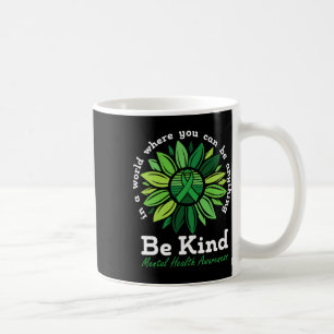Kind Mental Health Awareness Sonnenblume Green Rib Kaffeetasse
