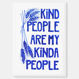 Kind People Magnet