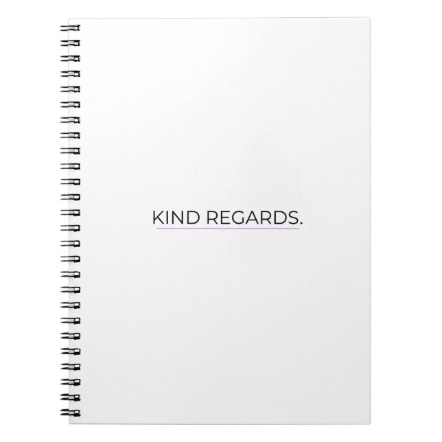 Kind Regards Minimalist Professional Notebook Notizblock (Vorderseite)