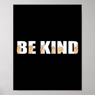 Kind Sign Language Deaf Poster