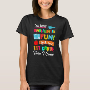 Kind so lange Kindergarten Abschluss Ausblick 1G T-Shirt