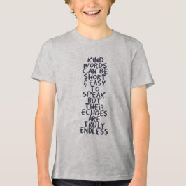 Kind words Tri-Blend shirt