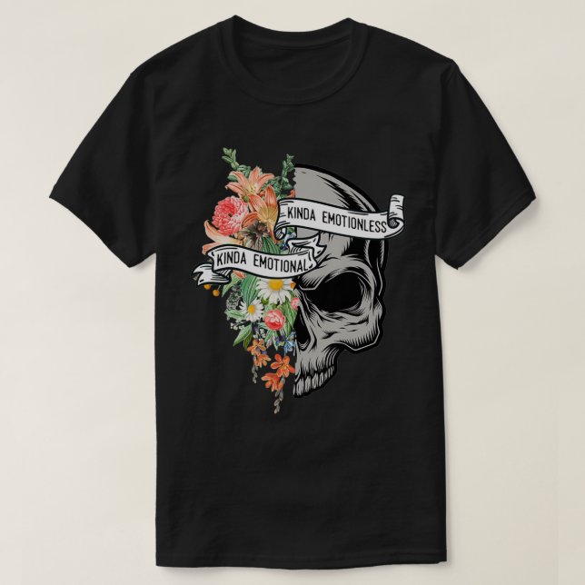 Kinda Emotional Kinda Emotionless Blume Skull Vin T-Shirt (Design vorne)