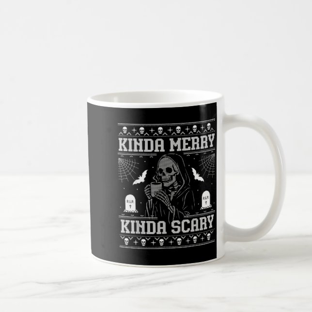 Kinda Merry Kinda Y Alt Goth Ugly Christmas Sweate Kaffeetasse (Rechts)