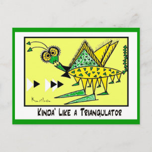 KINDA' WIE EIN TRIANGULATOR-KollektivHANDEL Postkarte