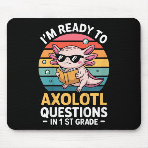 Kinder 1. Klasse Ich bin bereit, Axolotl-Fragen in Mousepad