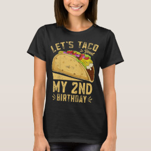 Kinder 2 Jahre alt Funny Let's Taco Bout meine 2.  T-Shirt