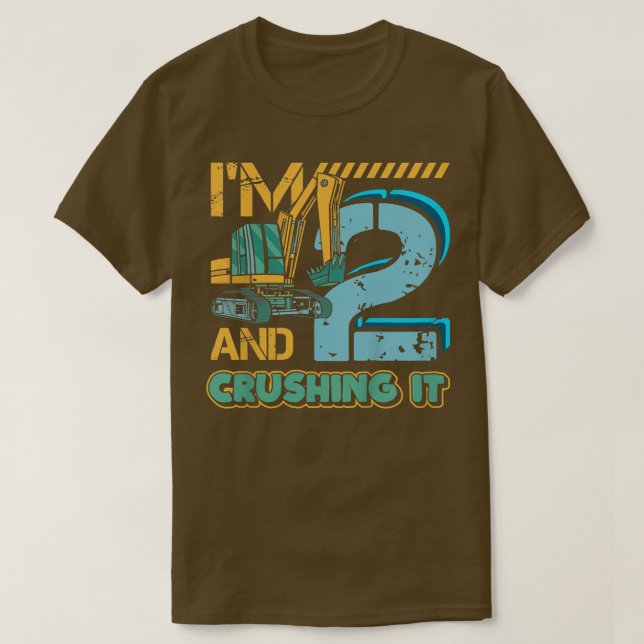 Kinder 2 Jahre alter Baggerwagen Ich bin Crushi T-Shirt (Design vorne)