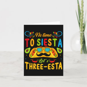 Kinder 3 Jahre alt mexikanische Fiesta keine Zeit Karte