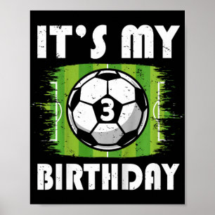 Kinder 3 Jahre alte Kinder Fußballspieler 3. Gebur Poster