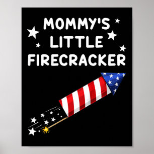 Kinder 4. Juli Mommy's Little Firecracker Spaß Bo Poster
