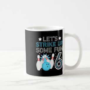 Kinder 6. Geburtstagsparty Bowling Junge 6 Jahre a Kaffeetasse