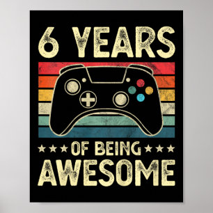 Kinder 6 Jahre Phantastisches Videospiel 6. Geburt Poster