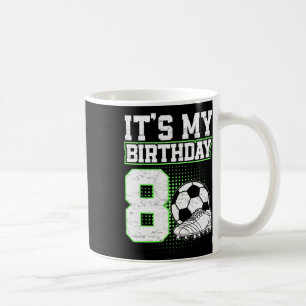 Kinder 8 Jahre alte Fußball Jungen Es ist mein 8.  Kaffeetasse