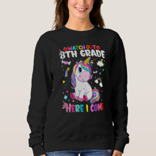 Kinder achten auf den achten Grad, hier kommt ich  Sweatshirt