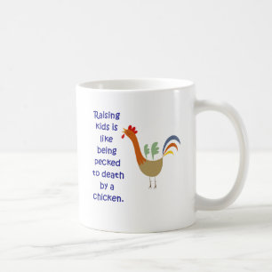 Kinder anzuheben ist wie Pecked zum Tod Kaffeetasse