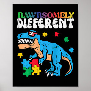 Kinder Autismus Bewusstsein Dino ziemlich anders t Poster