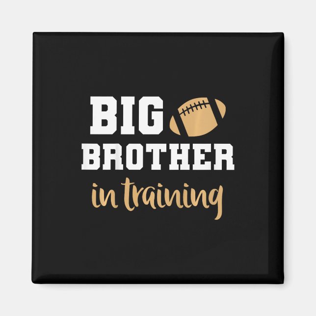 Kinder Big Brother Football Pregnancy Announction  Magnet (Vorne)