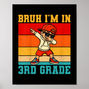 Kinder Bruh I'm in 3. Klasse Dabbing Boy First Poster