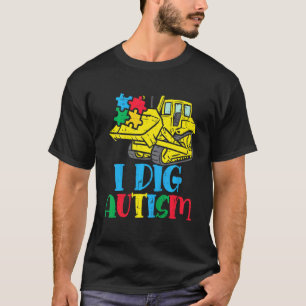 Kinder Bulldozer Ich grabe Autismus-Bewusstseinstr T-Shirt