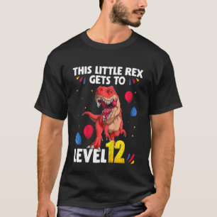 Kinder, die diesen kleinen Rex auf Stufe 12 Geburt T-Shirt