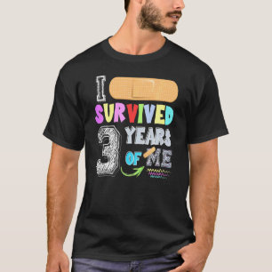 Kinder, die ich 3 Jahre überlebt habe, T-Shirt