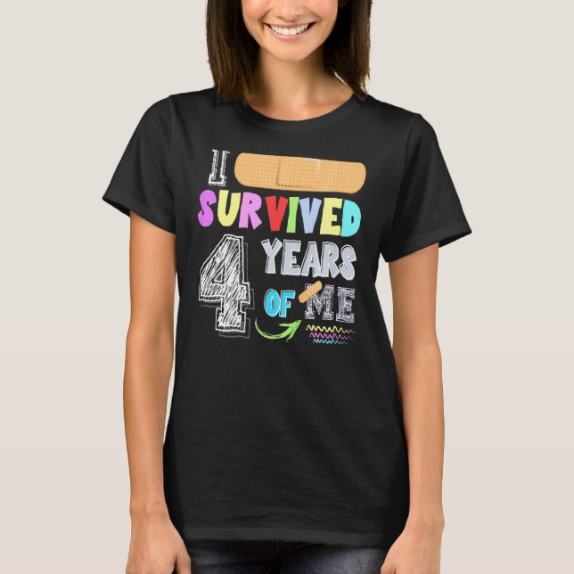 Kinder, die ich 4 Jahre überlebt habe, T-Shirt (Vorderseite)